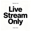 Live Stream Only